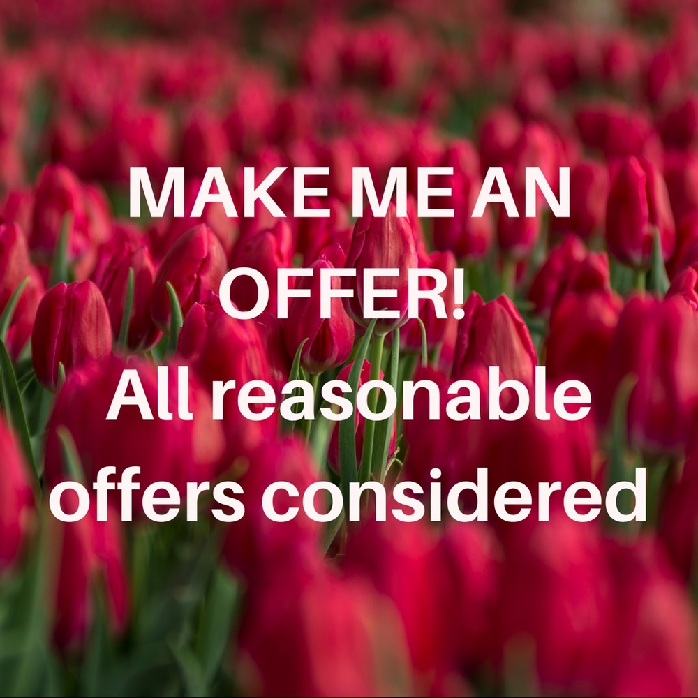 All reasonable offers considered!